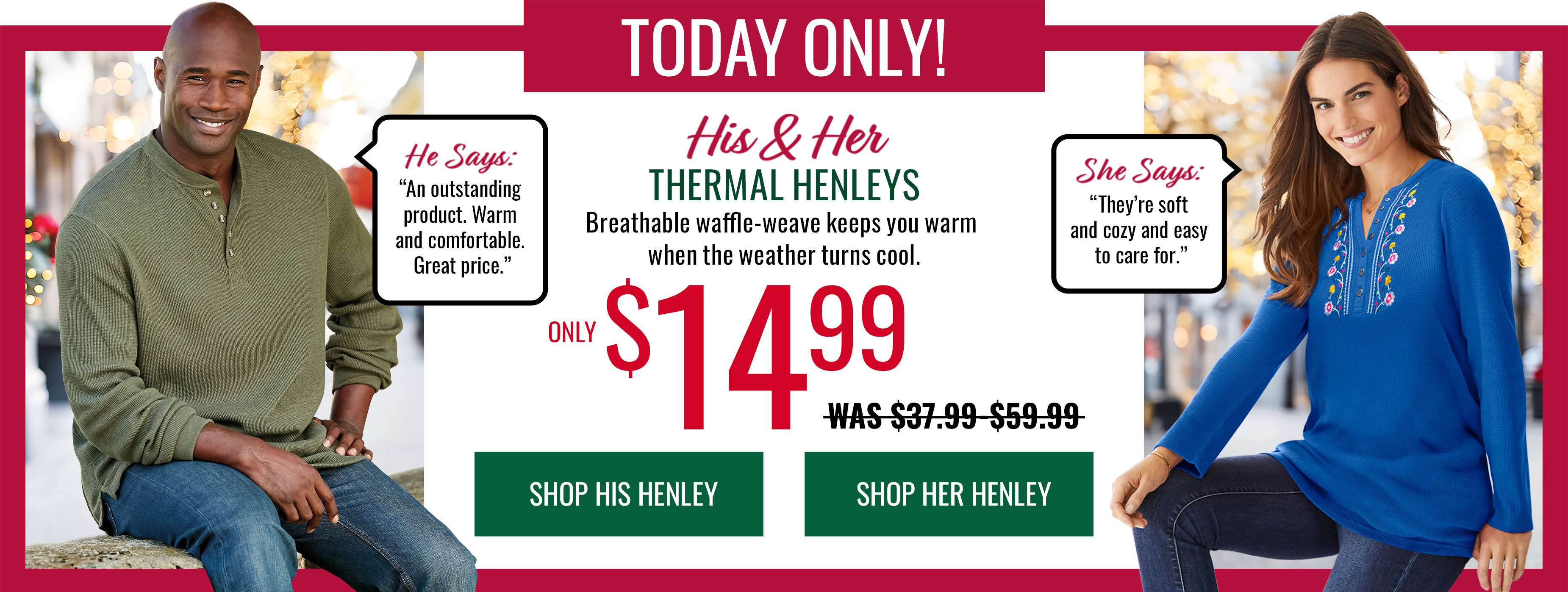 Today only! his & er thermal henley's only $14.99 sop his and her henley